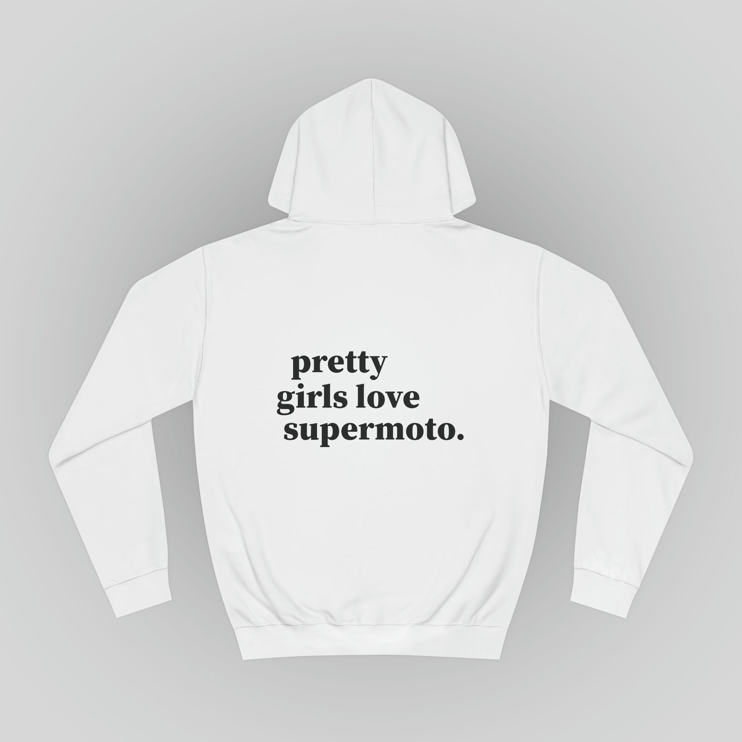Supermoto Hoodie "PRETTY GIRLS LOVE SUPERMOTO"