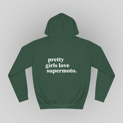 Supermoto Hoodie "PRETTY GIRLS LOVE SUPERMOTO"